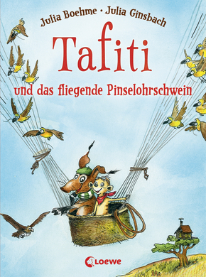 Tafiti und das fliegende Pinselohrschwein (Band 2)