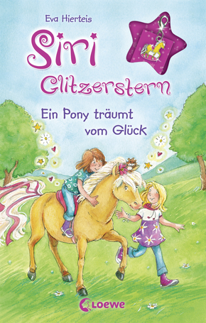 Siri Glitterstar – A Pony Dreams of Happiness (Vol. 6)