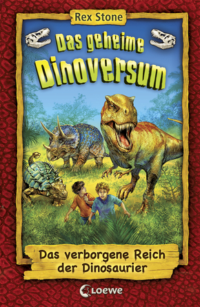 Das geheime Dinoversum - Das verborgene Reich der Dinosaurier