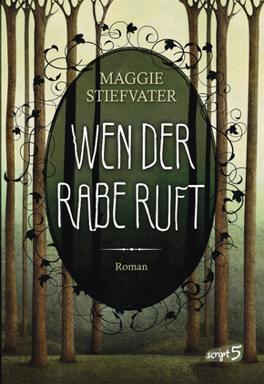 Wen der Rabe ruft (Band 1)