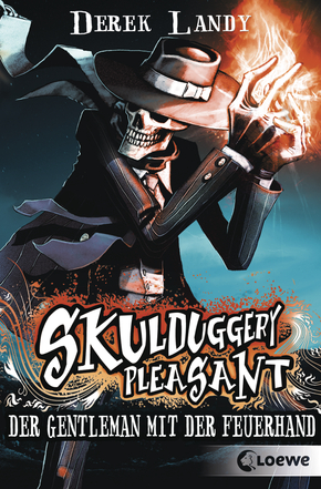 Skulduggery Pleasant (Band 1) - Der Gentleman mit der Feuerhand