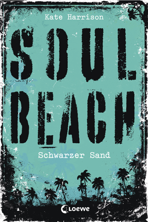 Soul Beach (Band 2) – Schwarzer Sand