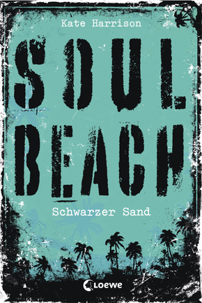 Soul Beach (Band 2) – Schwarzer Sand
