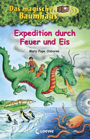 Das magische Baumhaus (Band 35-38) - Expedition durch Feuer und Eis