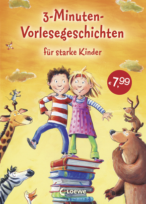 3-Minuten-Vorlesegeschichten für starke Kinder