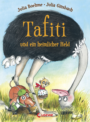 Tafiti und ein heimlicher Held (Band 5)