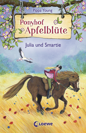 Ponyhof Apfelblüte (Band 6) - Julia und Smartie