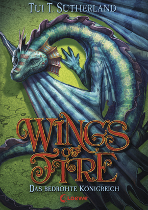 Wings of Fire (Band 3) – Das bedrohte Königreich