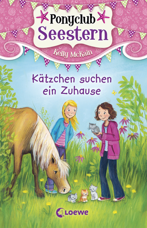 Ponyclub Seestern (Band 2) – Kätzchen suchen ein Zuhause