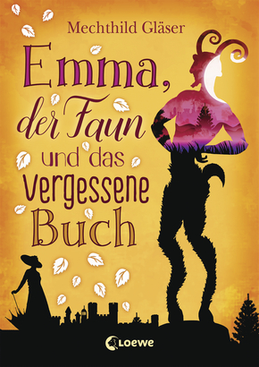 Emma, der Faun und das vergessene Buch