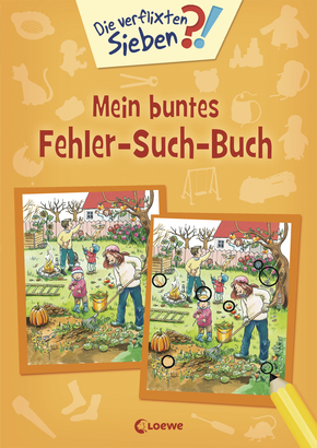 Die verflixten Sieben - Mein buntes Fehler-Such-Buch