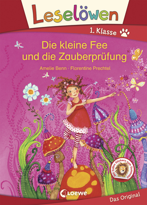 Leselöwen 1. Klasse - Die kleine Fee und die Zauberprüfung