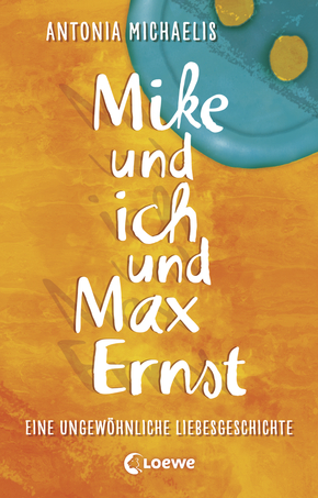 Mike und ich und Max Ernst