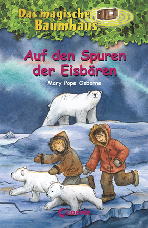 Das magische Baumhaus (Band 12) - Auf den Spuren der Eisbären