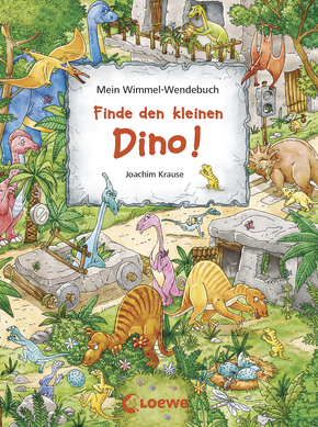 Mein Wimmel-Wendebuch - Finde den kleinen Dino! / Finde das blaue Auto!