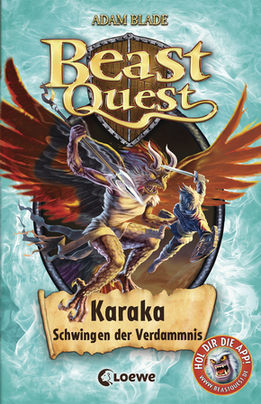 Beast Quest (Band 51) - Karaka, Schwingen der Verdammnis