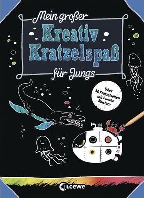 Mein großer Kreativ-Kratzelspaß: Für Jungs