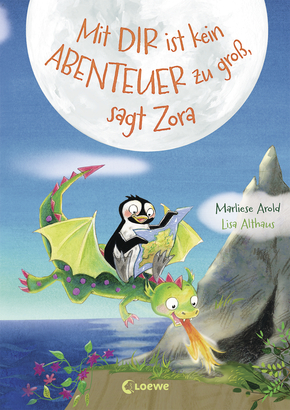 Penguin and Dragon – With You There Is No Adventure Too Big, Says Zora (Vol.2)