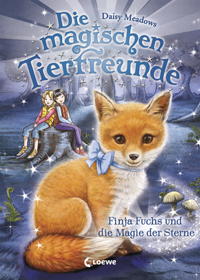 Die magischen Tierfreunde (Band 7) - Finja Fuchs und die Magie der Sterne