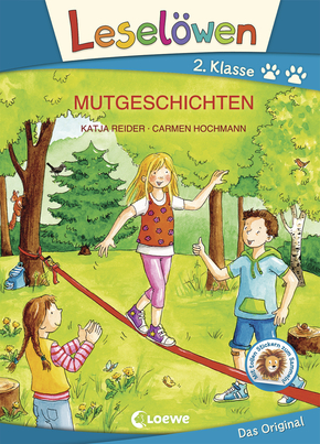 Leselöwen 2. Klasse - Mutgeschichten (Großbuchstabenausgabe)