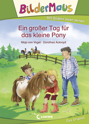 Bildermaus - Ein großer Tag für das kleine Pony