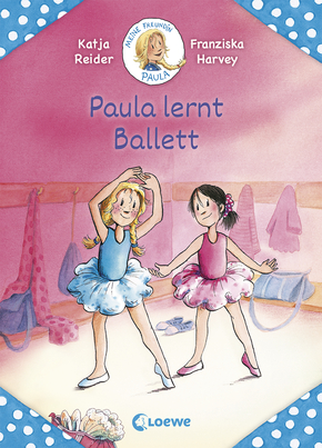 My Best Friend Paula - Learning Ballet