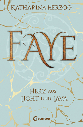 Faye - Heart Made of Light and Lava