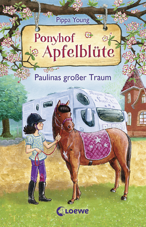 Ponyhof Apfelblüte (Band 14) - Paulinas großer Traum