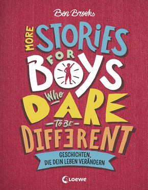 More Stories for Boys Who Dare to be Different - Geschichten, die dein Leben verändern