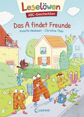 Leselöwen ABC-Geschichten - Das A findet Freunde