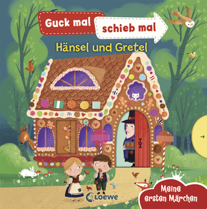 Guck mal, schieb mal! Meine ersten Märchen - Hänsel und Gretel