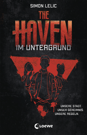 The Haven (Band 1) - Im Untergrund