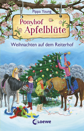 Ponyhof Apfelblüte - Weihnachten auf dem Reiterhof