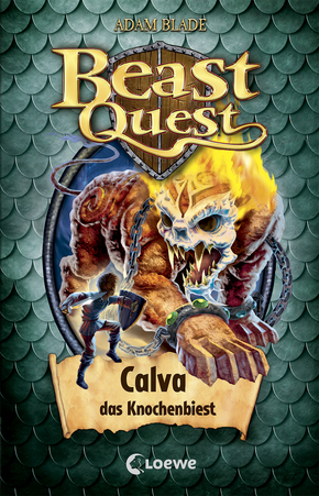 Beast Quest (Band 60) - Calva, das Knochenbiest