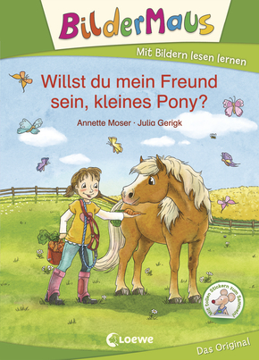 Bildermaus - Willst du mein Freund sein, kleines Pony?