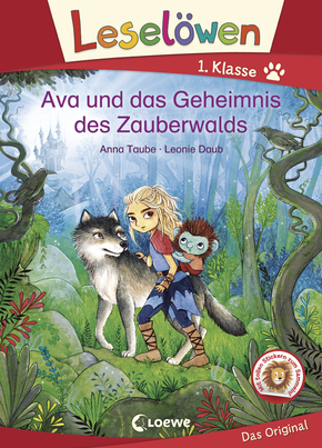 Leselöwen 1. Klasse - Ava und das Geheimnis des Zauberwalds