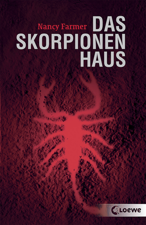 Das Skorpionenhaus