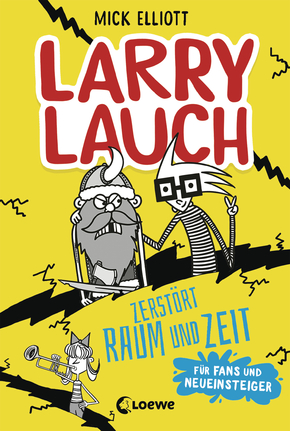 Larry Lauch zerstört Raum und Zeit