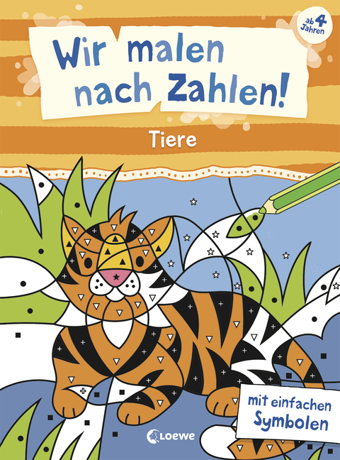 Wir malen nach Zahlen! - Tiere: mit einfachen Symbolen - Beschäftigung für Kinder  ab 4 Jahren - Hilft gegen Langeweile zu Hause oder unterwegs!, 978-3-7432-1575-7