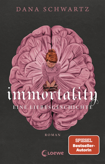 Bücherblog. Neuerscheinungen. Buchcover. Immortality (Band 2) von 
Dana Schwartz. Fantasy. Jugendbuch. Loewe Verlag.