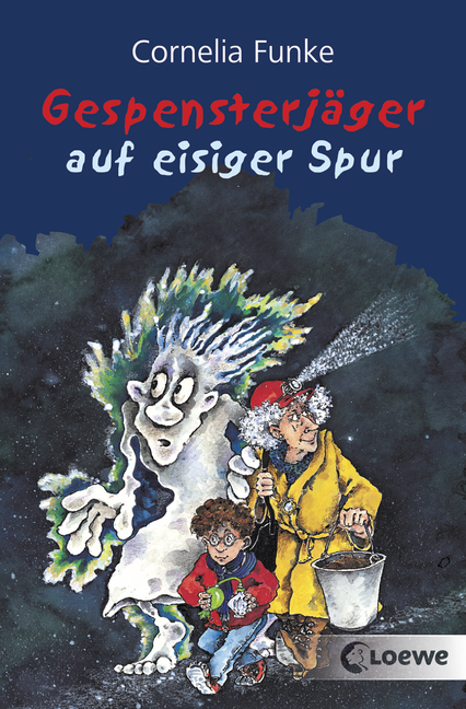 Gespensterjager Auf Eisiger Spur Band 1 Von Cornelia Funke 978 3 7855 6826 2 Loewe Verlag