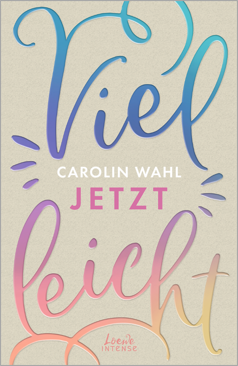 Die New Adult Vielleicht-Reihe von Carolin Wahl spielt in München und dreht sich um die drei Bewohnerinnen einer liebenswerten WG