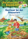Das magische Baumhaus junior - Abenteuer bei den Dinosauriern