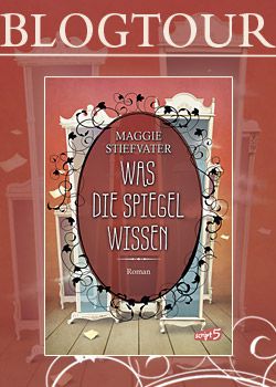 Blogtour zu „Was die Spiegel wissen“