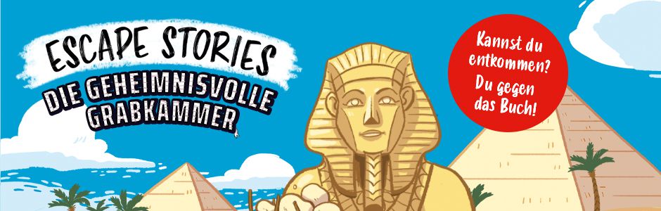 Bill Doyle Escape Stories - Die geheimnisvolle Grabkammer Escape Game Geschichte für Kinder ab 8 Jahre