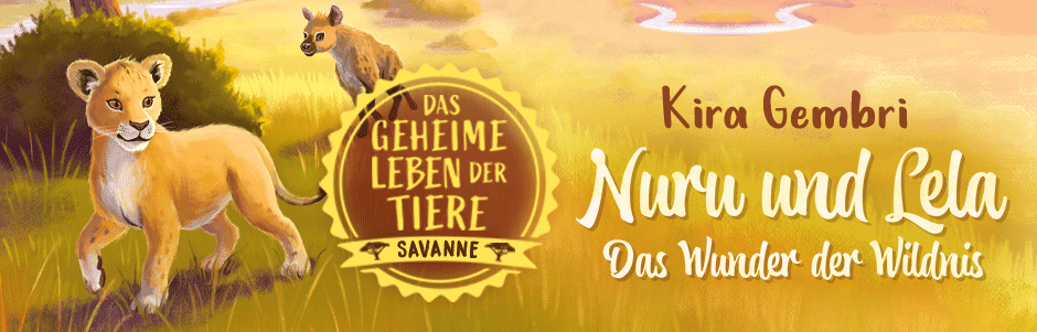 Erkunde die Savanne in der neuen Kinderbuchreihe von Kira Gembri!