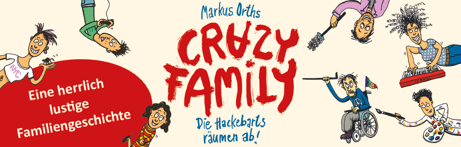 Eine herrlich lustige Familiengeschichte ab 10 Jahren für die ganze Familie