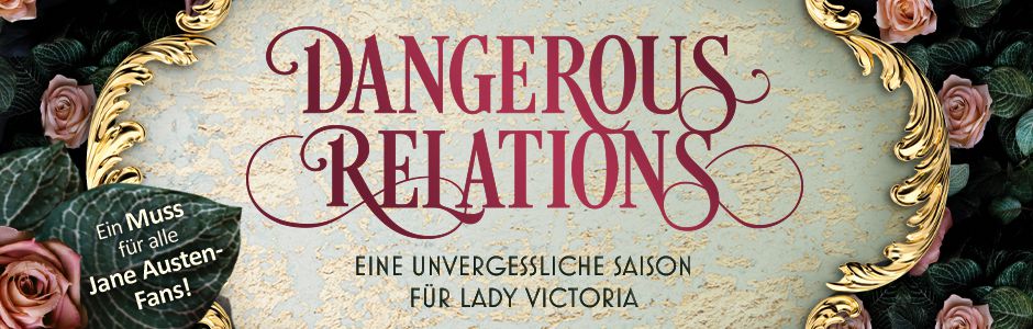 Eine unvergessliche Saison für Lady Victoria - Historische Romance zwischen Geheimnissen und Liebe - Für Fans von Jane Austen
