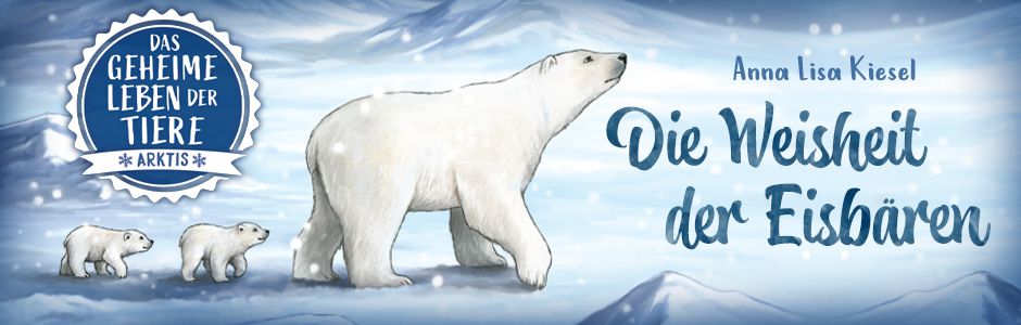 Erlebe die Tierwelt und die Geheimnisse der Arktis wie noch nie zuvor - Kinderbuch ab 8 Jahren