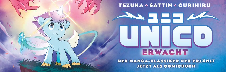 "Unico erwacht" - Das bahnbrechende Remake der beliebten Anime- und Manga-Serie von Astro Boy-Schöpfer Osamu Tezuka